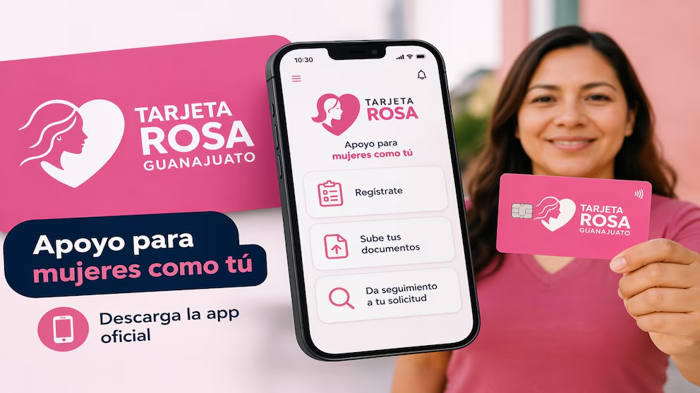 Lanzan app de Tarjeta Rosa 2026 para solicitar apoyo