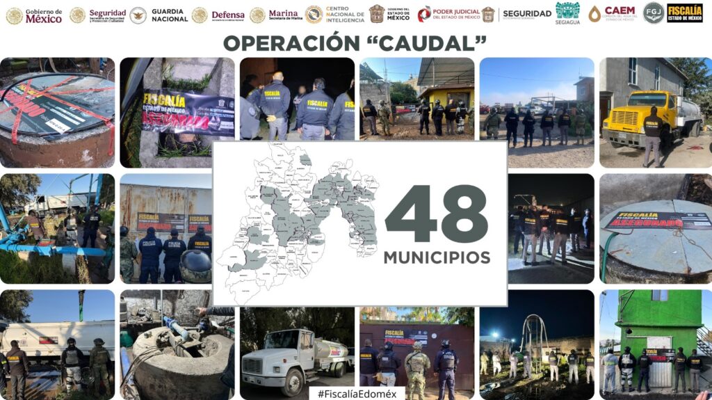 En marcha Operación Caudal en Edomex, van contra huachicol del agua