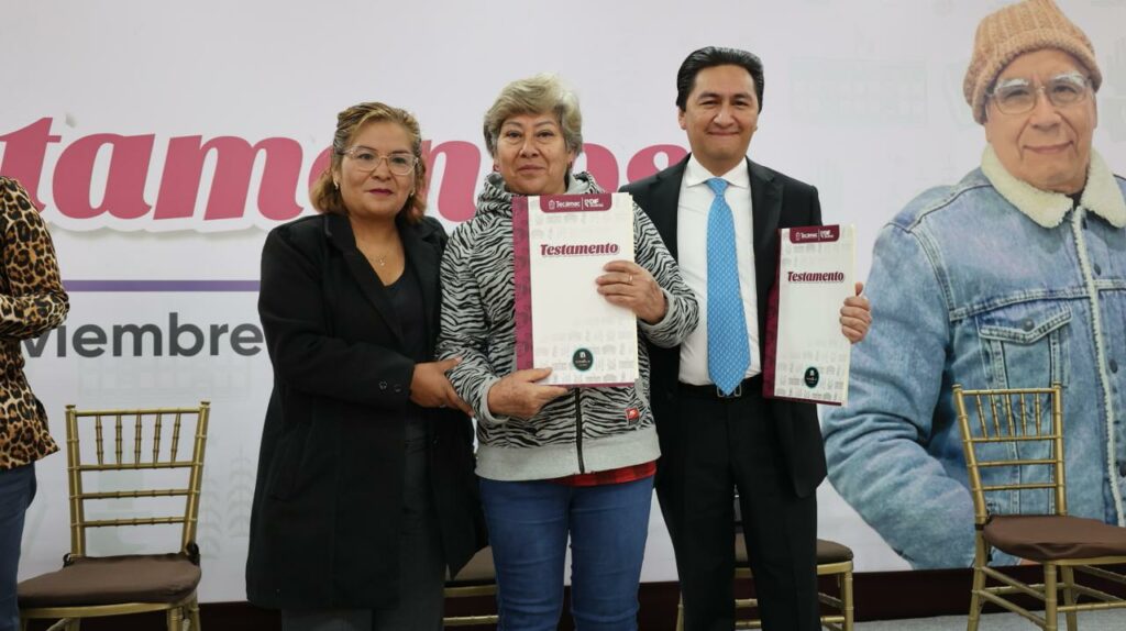 Entregan 739 testamentos para dar certeza jurídica a las familias tecamaquenses