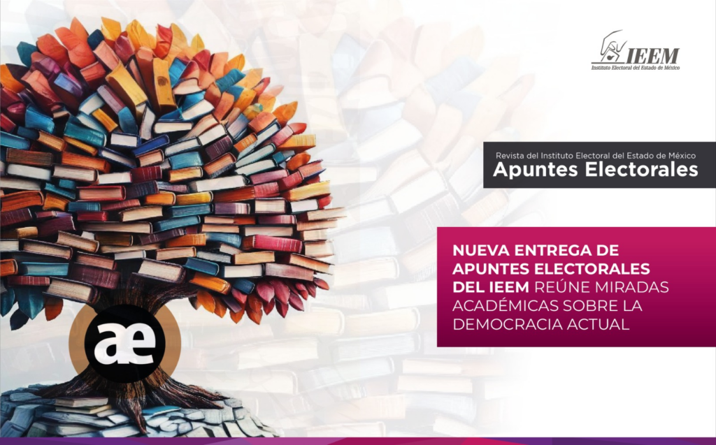 Nueva entrega de apuntes electorales del IEEM reúne miradas académicas sobre la democracia actual