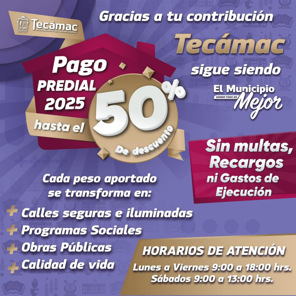 Realiza Gobierno de Tecámac municipal campaña de descuentos en pago de predial
