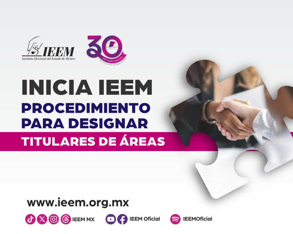 Inicia IEEM procedimiento para designar titulares de áreas