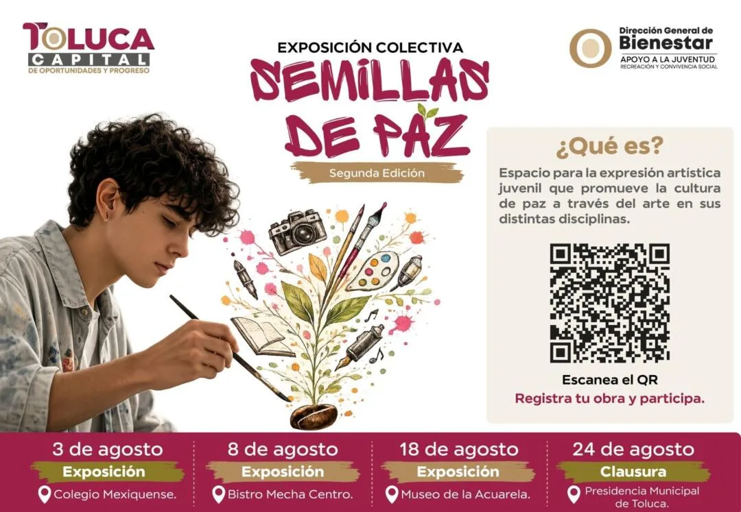 Toluca abre la convocatoria «Semillas de Paz» para artistas locales
