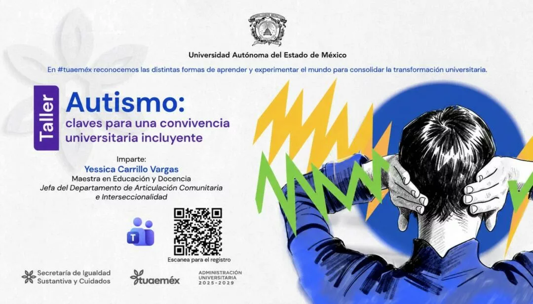 Promueve UAEMéx una convivencia universitaria más incluyente para las personas autistas