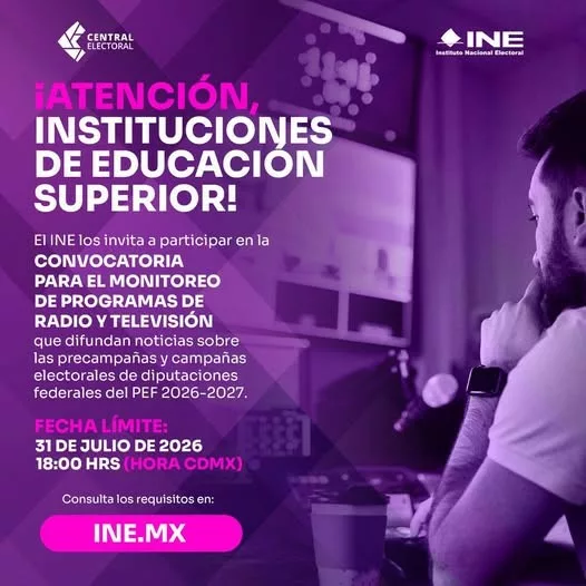 INE Edomex invita a instituciones de educación superior de la entidad a participar en el monitoreo de programas de radio y televisión del PEF 2026-2027