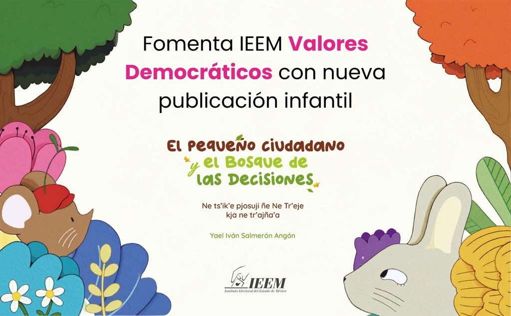 Fomenta el IEEM loa valores democráticos con nueva publicación infantil