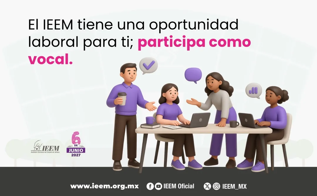El IEEM tiene una oportunidad laboral para ti; participa como vocal